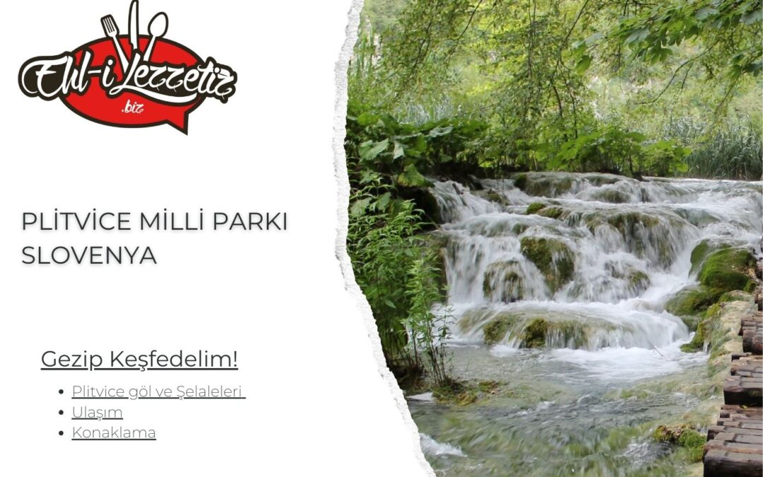 Plitvice Milli Parkı
